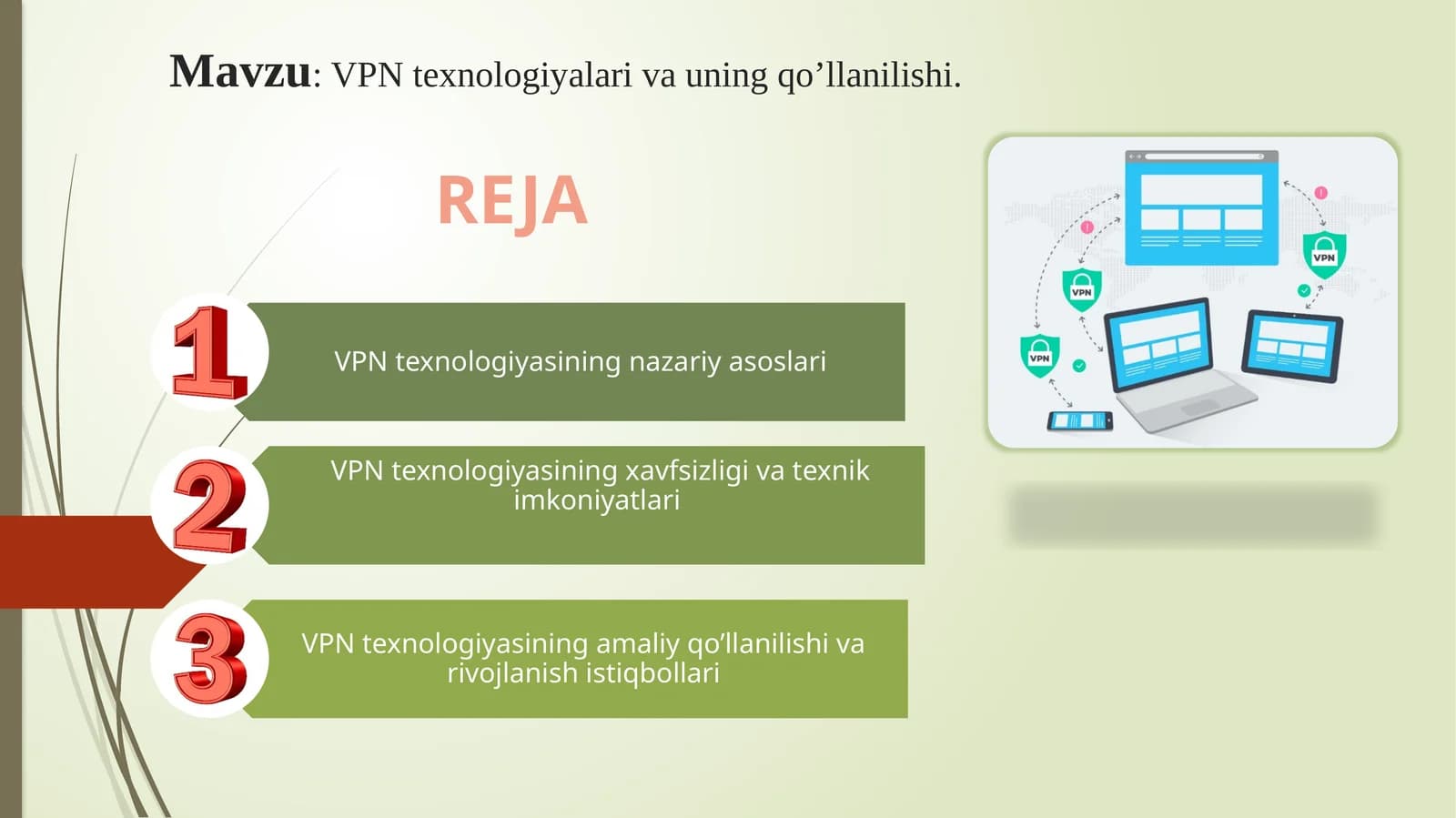 VPN texnologiyalari va uning qo’llanilishi