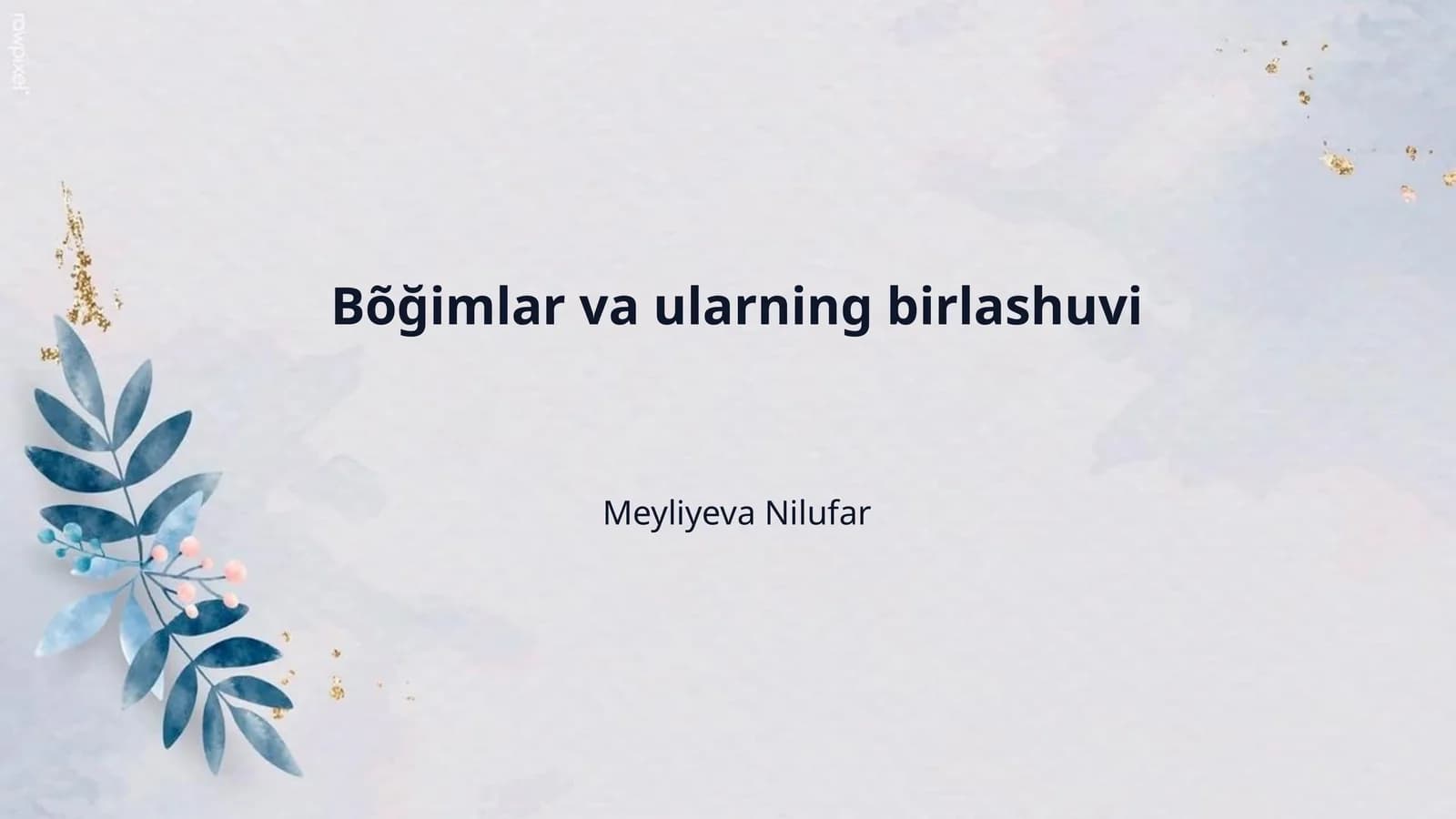 Bõğimlar va ularning birlashuvi