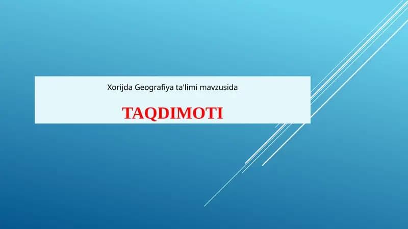 Xorijda Geografiya ta'limi