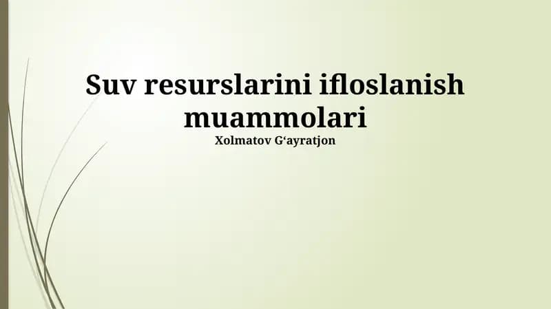 Suv resurslarini ifloslanish muammolari