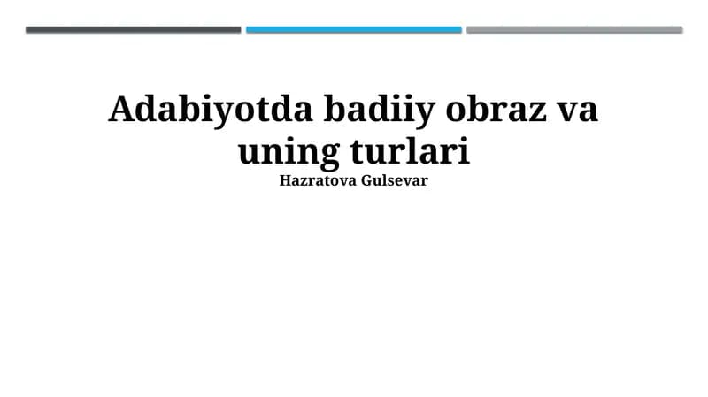 Adabiyotda badiiy obraz va uning turlari