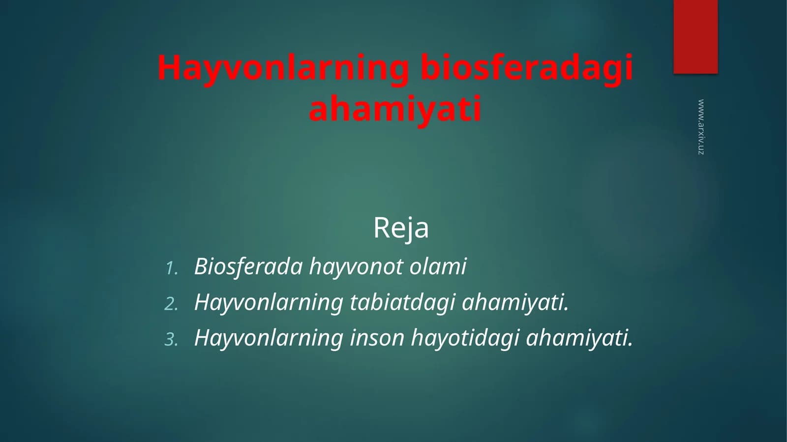 Hayvonlarning biosferadagi ahamiyati