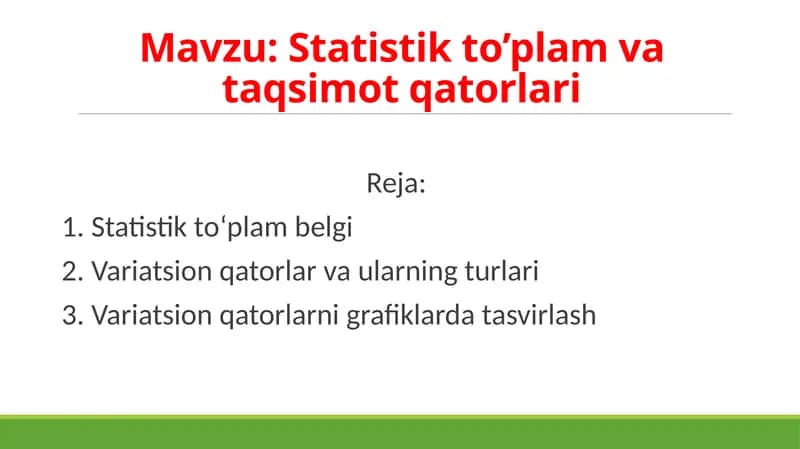 Statistik to'plam va taqsimot qatorlari