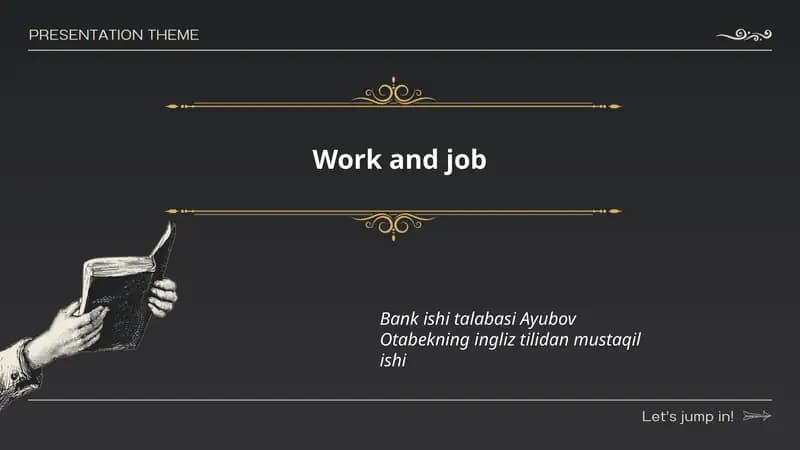 Bank ishi talabasi Ayubov Otabekning ingliz tilidan mustaqil ishi