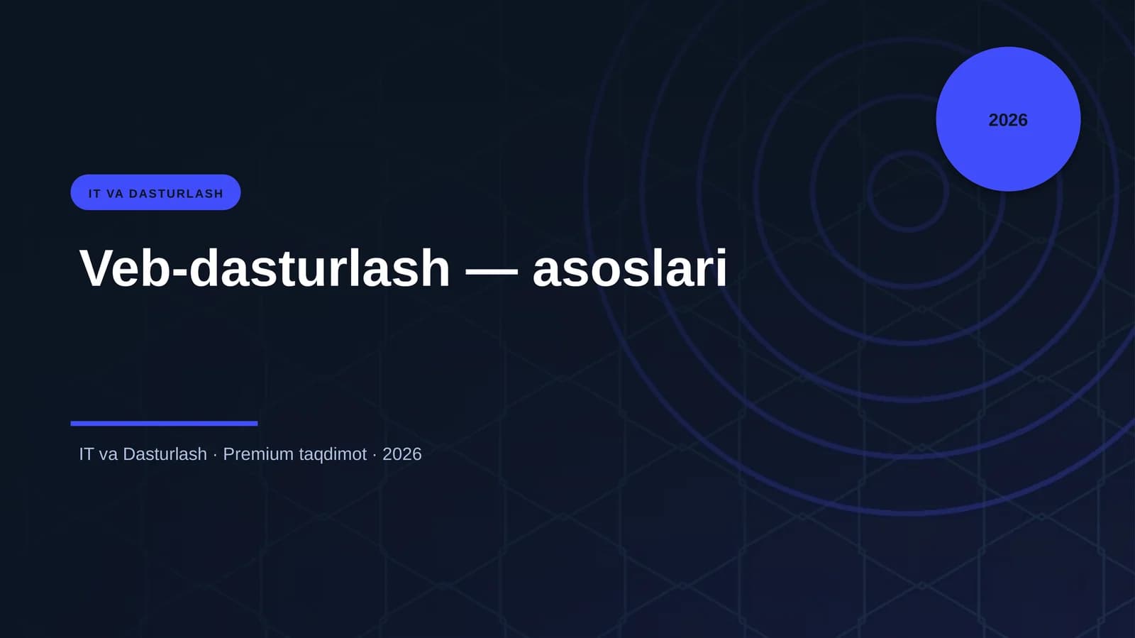 Veb-dasturlash — asoslari