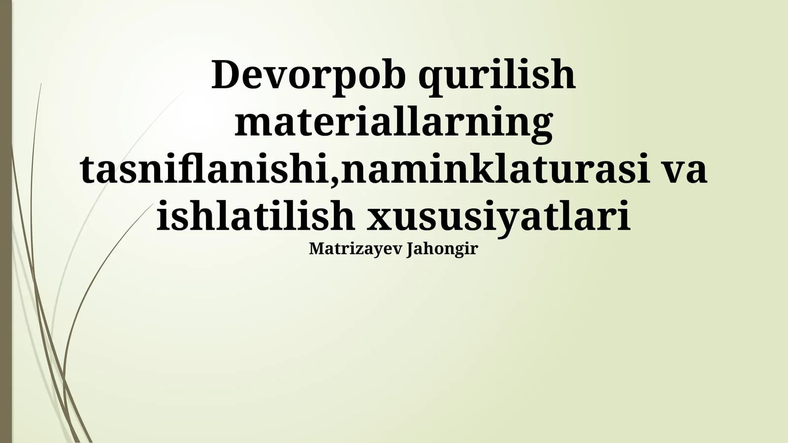 Qurilish materiallarining tasnifi