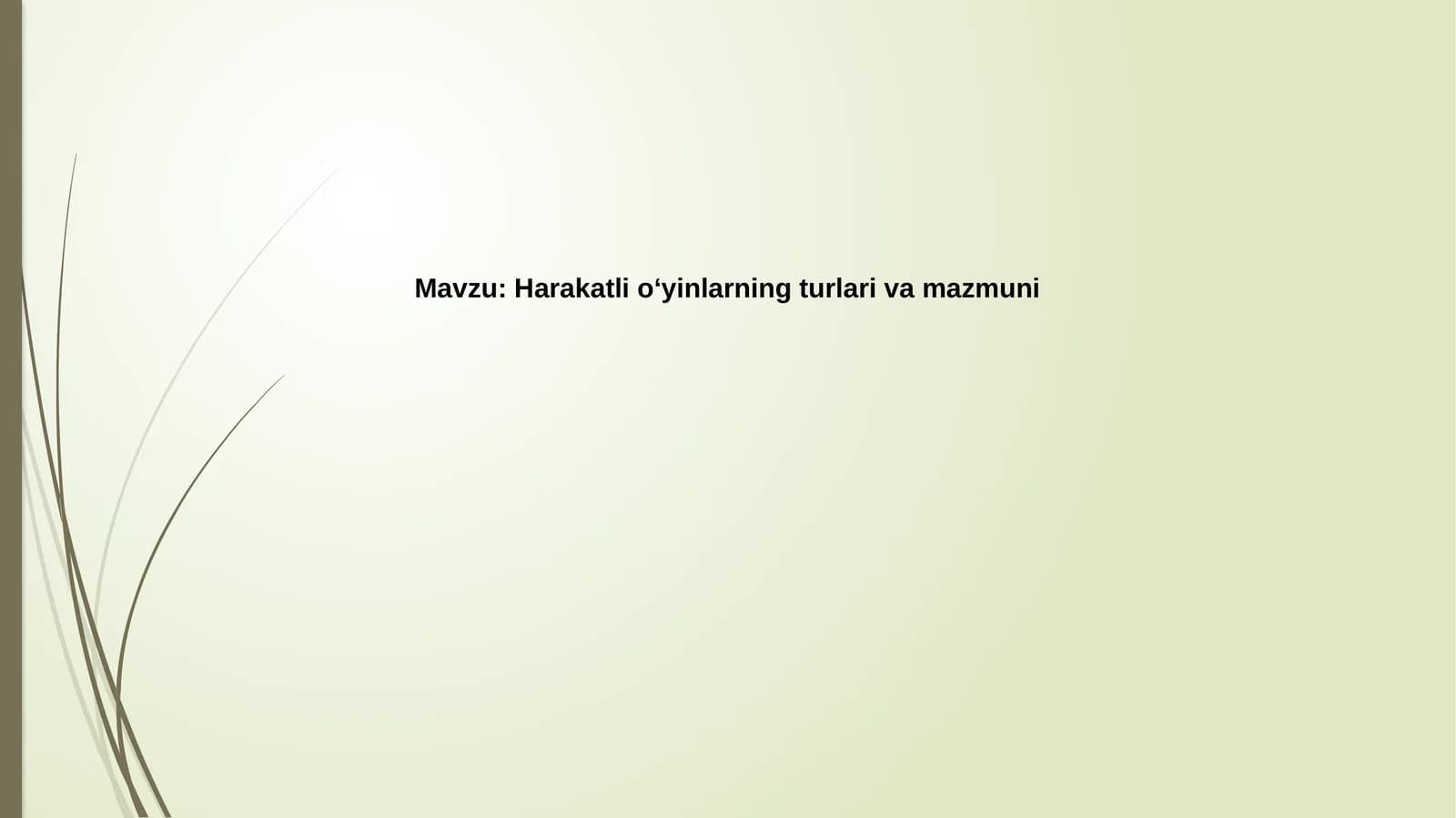 O'yinlarning turlari va tasnifi