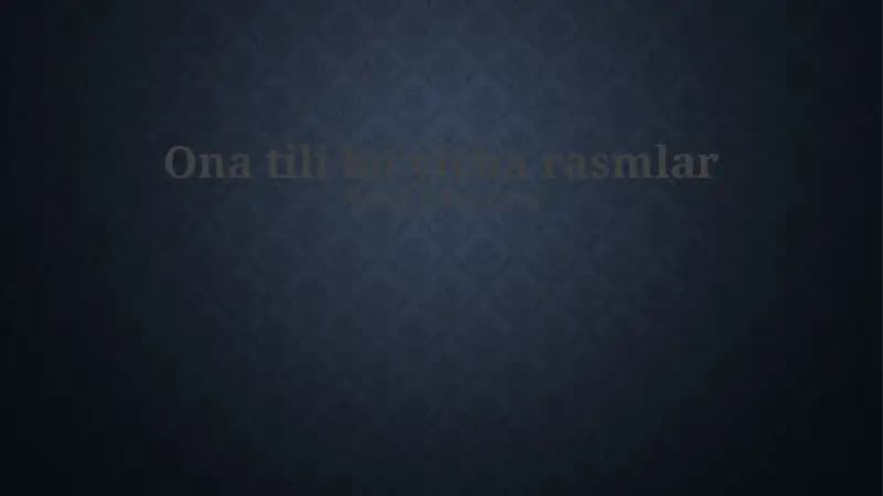 Ona tili boʻyicha rasmlar