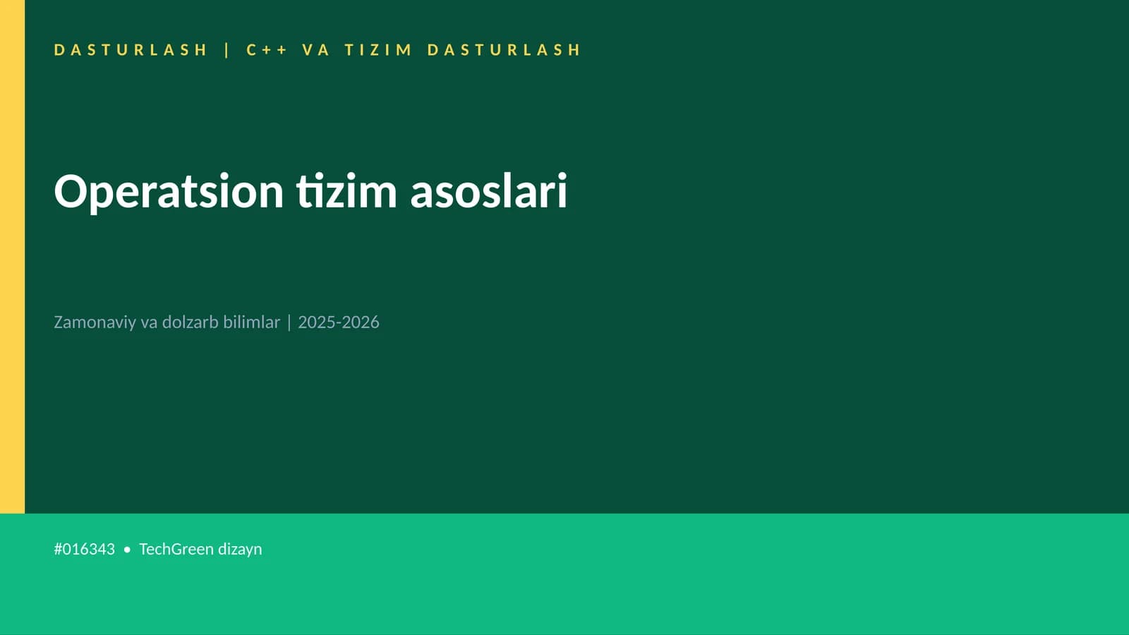 Operatsion tizim asoslari