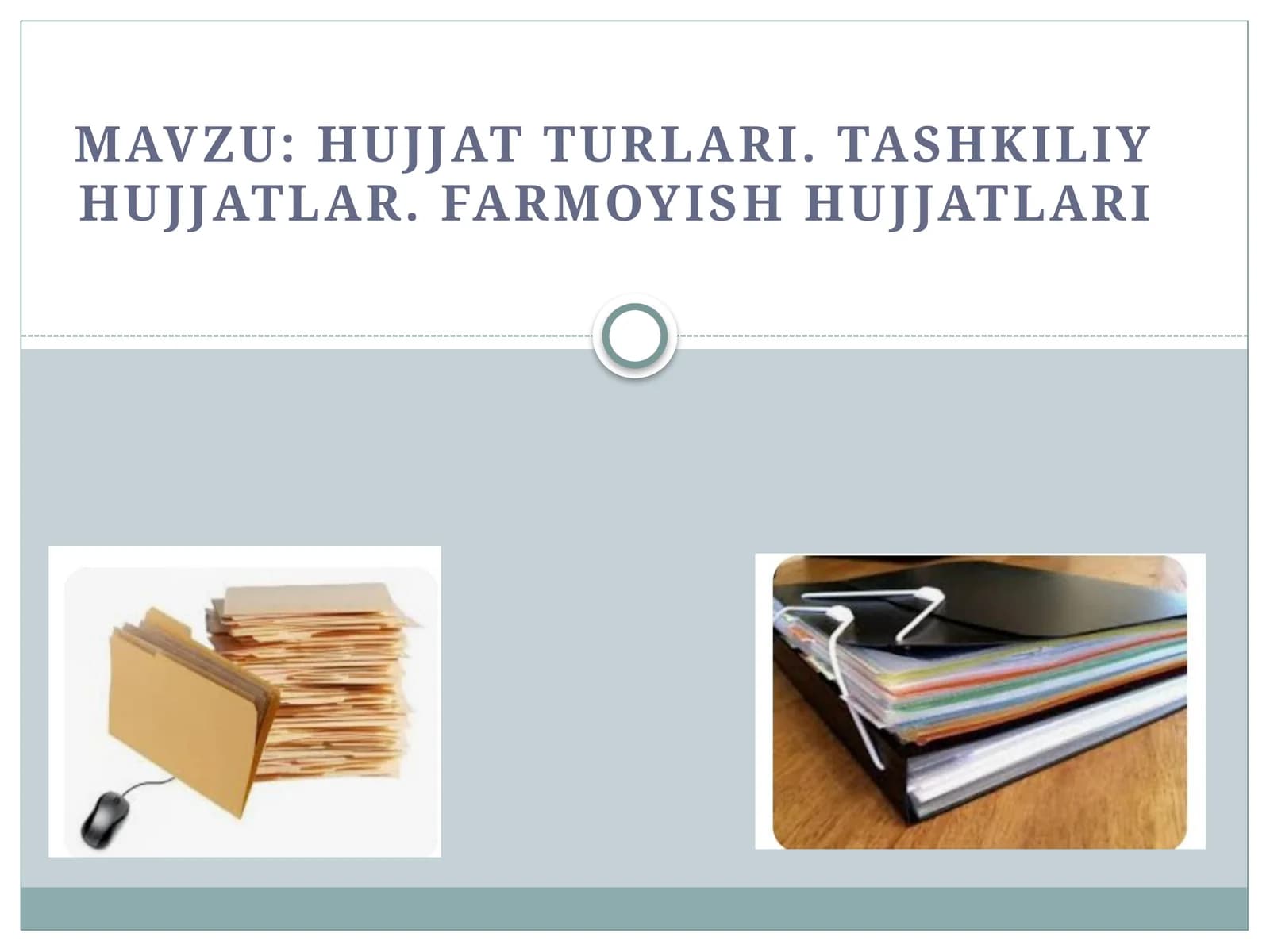 Tashkiliy hujjatlar