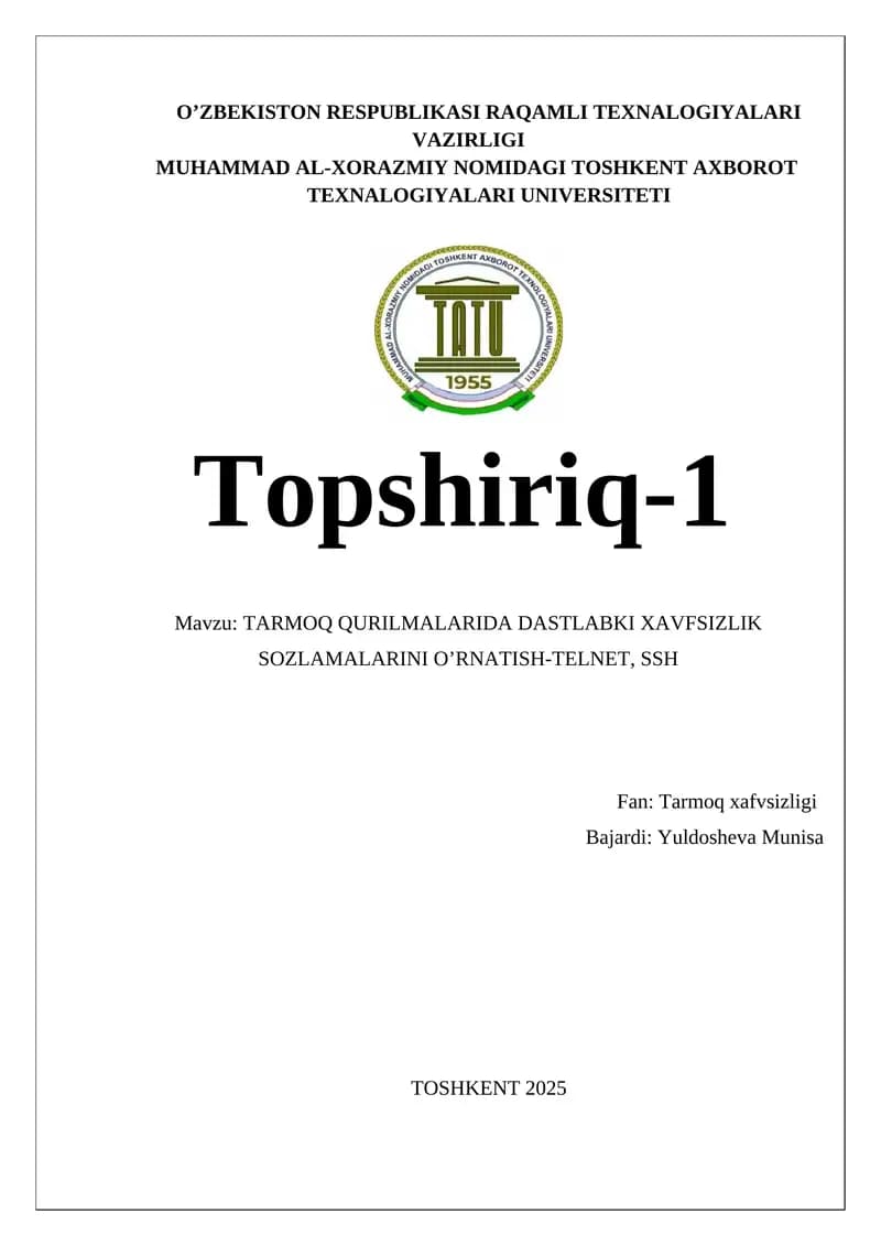 TARMOQ QURILMALARIDA DASTLABKI XAVFSIZLIK SOZLAMALARINI O’RNATISH-TELNET, SSH