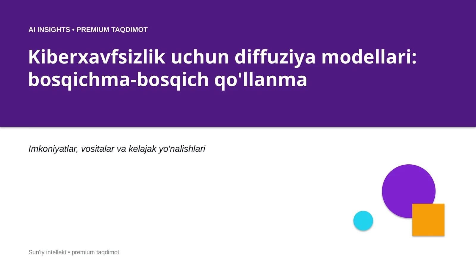 Kiberxavfsizlik uchun diffuziya modellari: bosqichma-bosqich qo'llanma