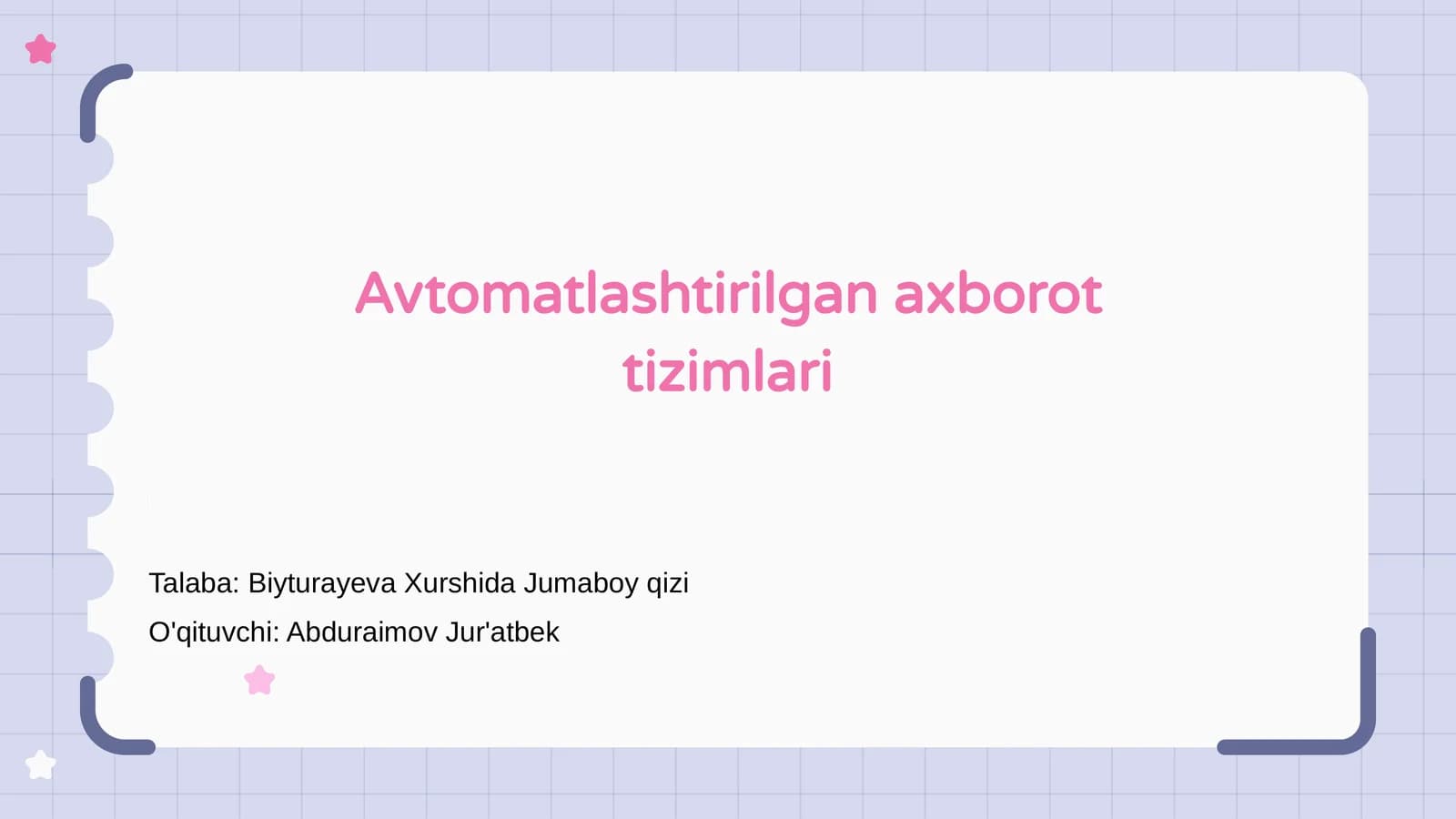 Avtomatlashtirilgan axborot tizimlari