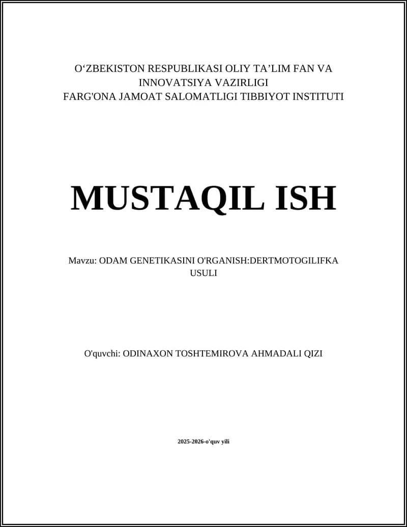 ODAM GENETIKASINI O'RGANISH:DERTMOTOGILIFKA USULI