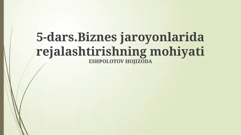 Rejalashtirishning mohiyati