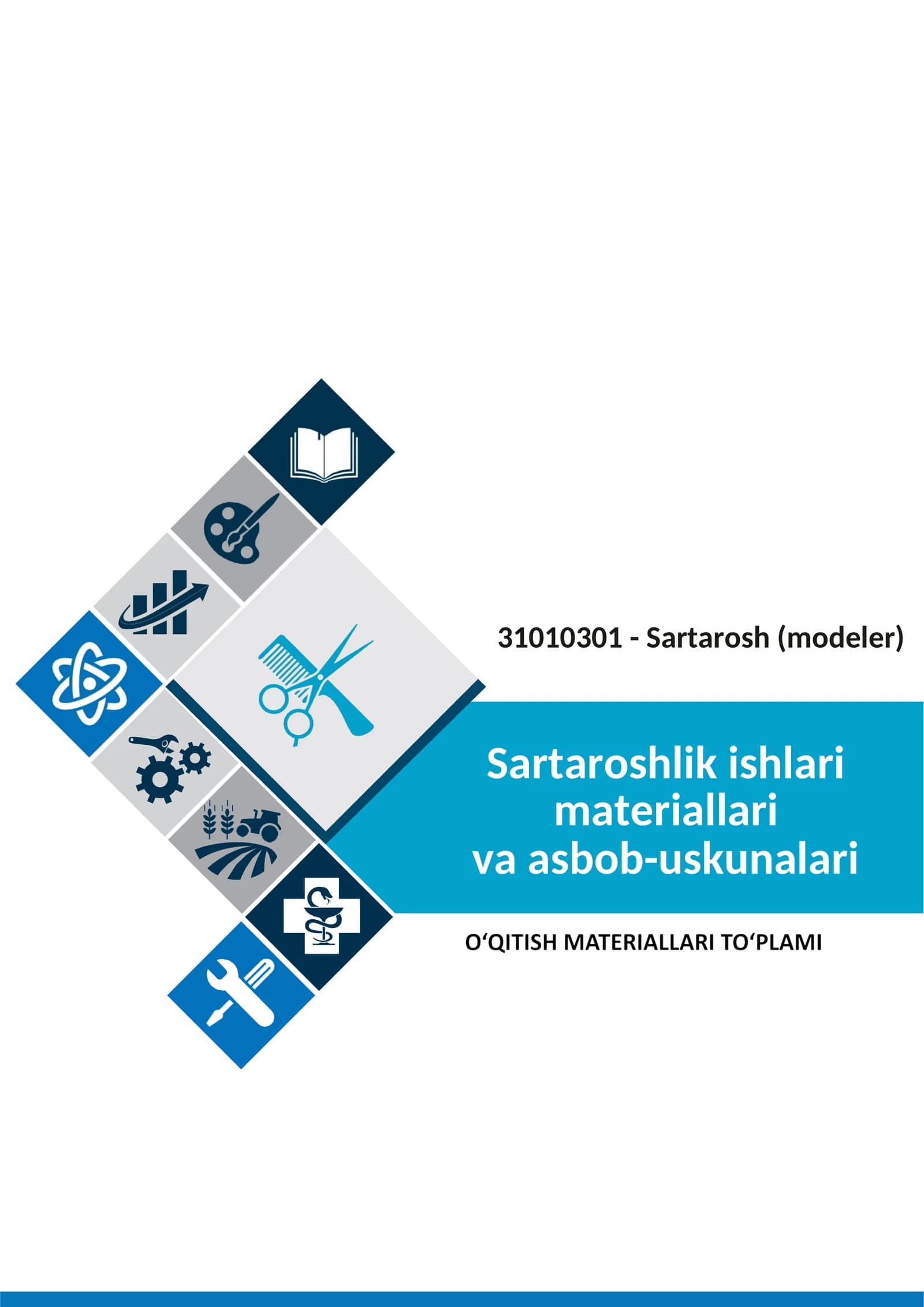 Sartaroshlik ishlari materiallari va asbob-uskunalari fanidan o'qitish materiallari to'plami