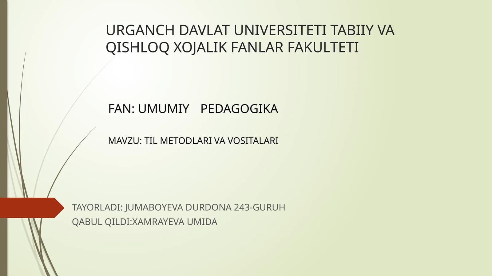 TIL METODLARI VA VOSITALARI