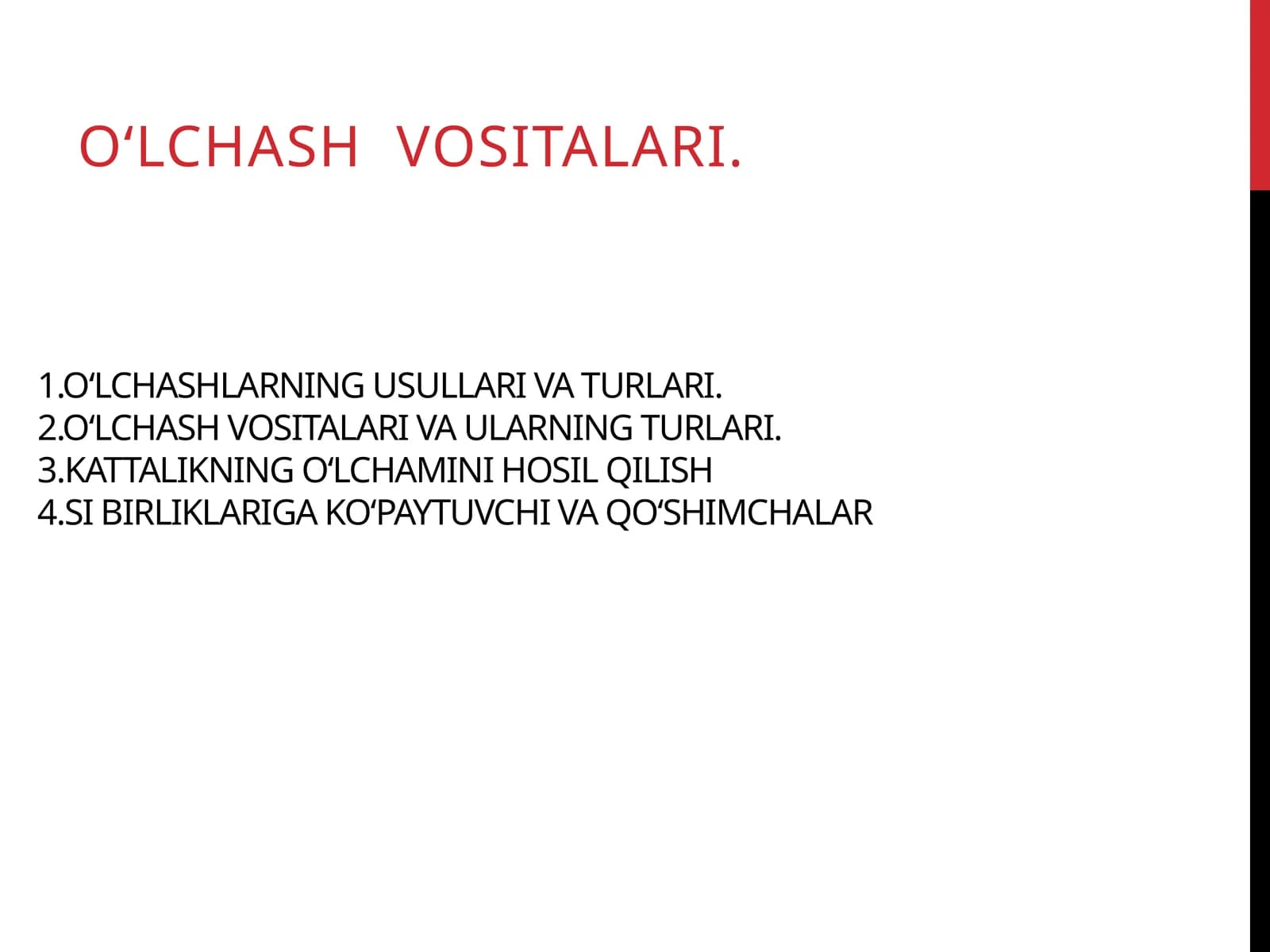 O‘lchash usullari va vositalari