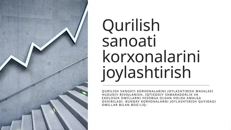 Qurilish sanoati korxonalarini joylashtirish