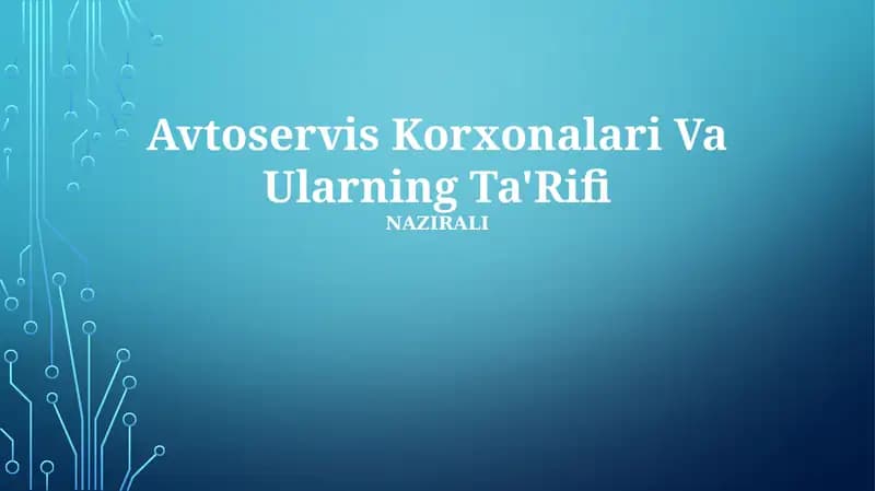 Avtoservis Korxonalari Va Ularning Ta'Rifi