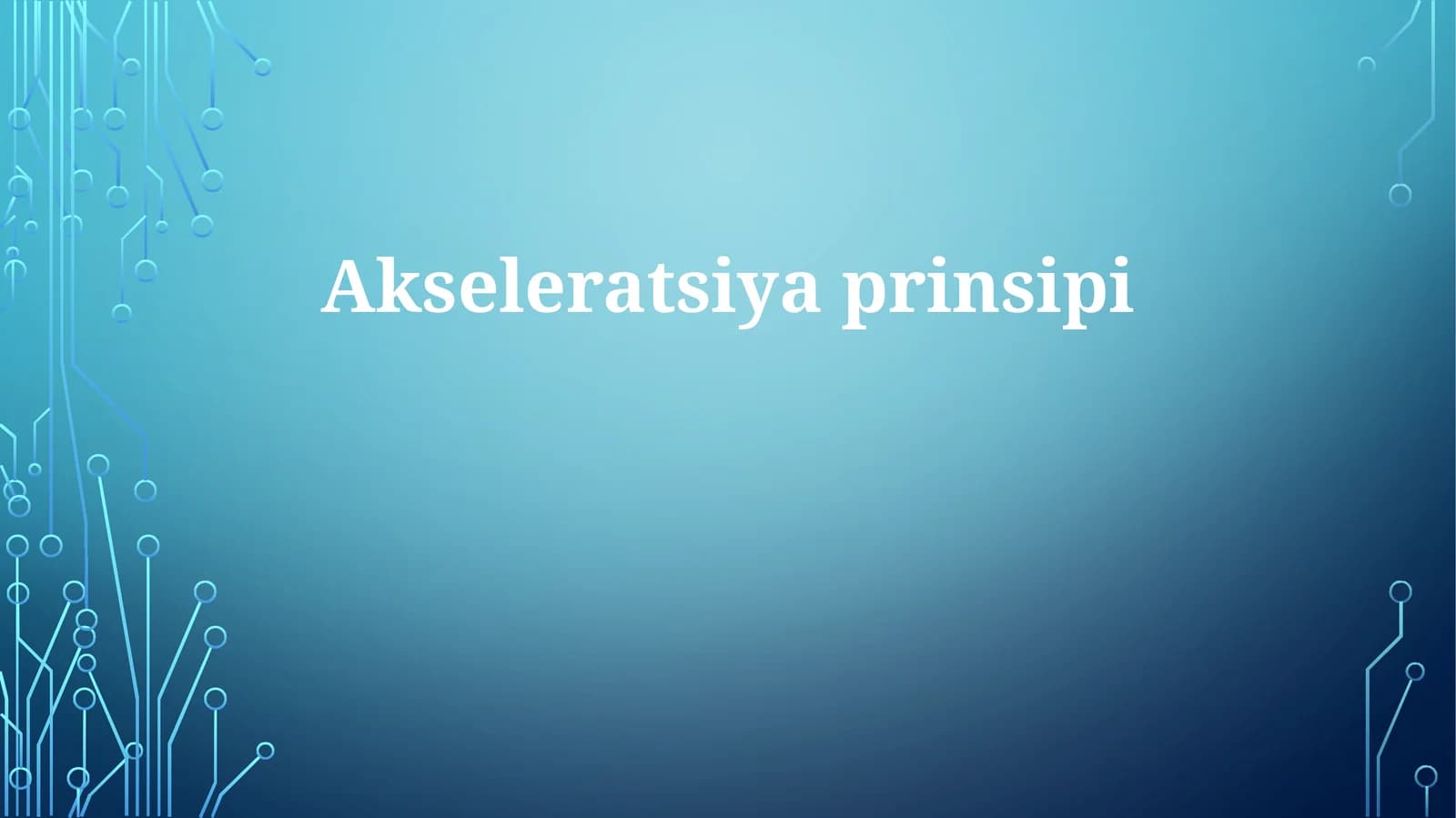 Akseleratsiyaprinsipi