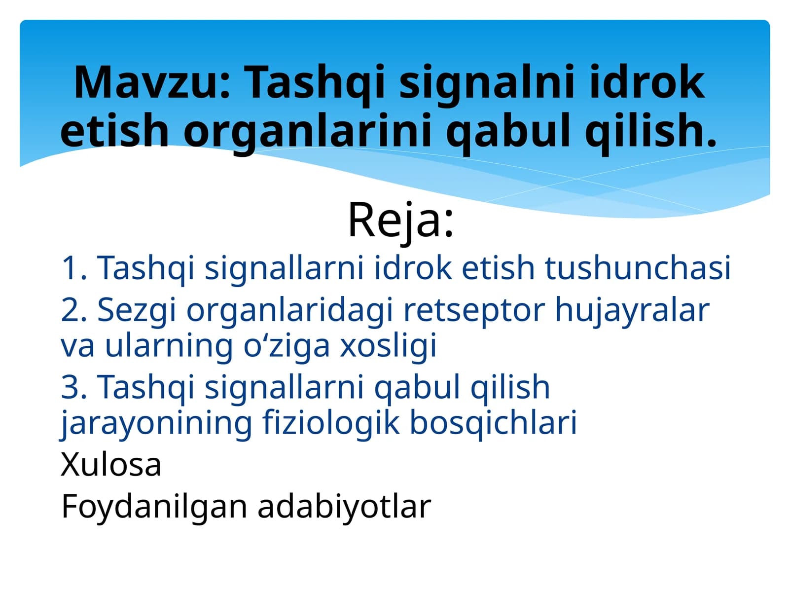 Tashqi signallarni idrok etish tushunchasi
