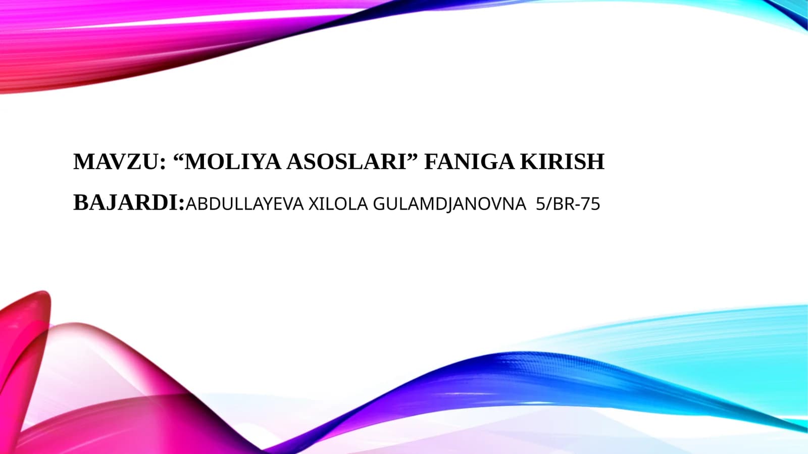 Moliya asoslari faniga kirish