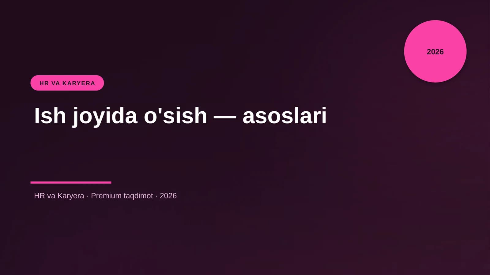 Ish joyida o'sish — asoslari