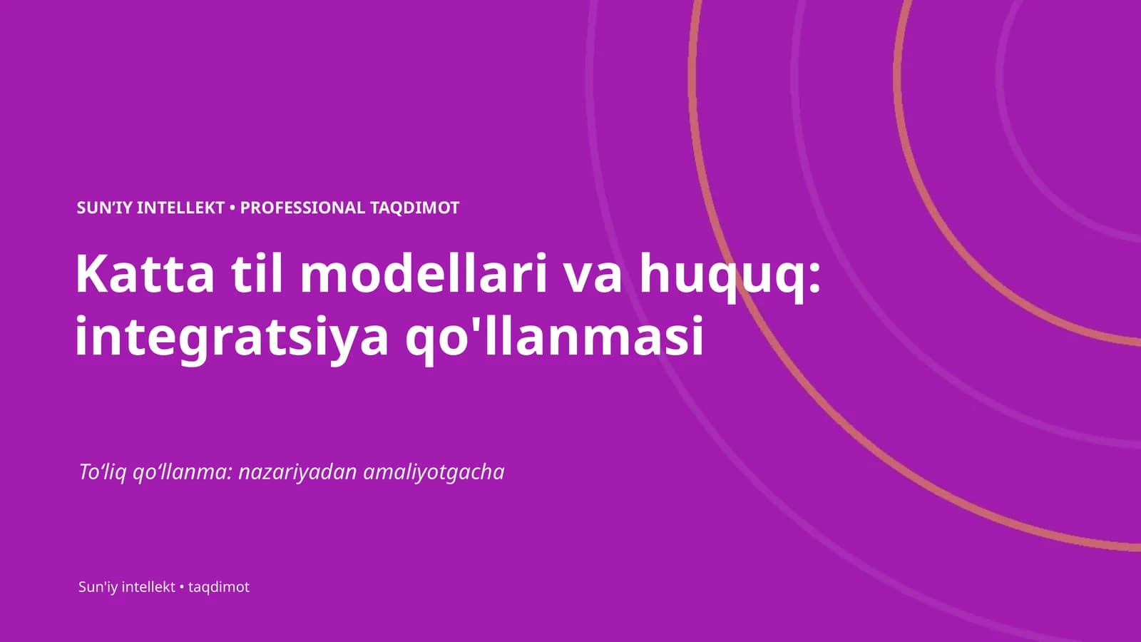 Katta til modellari va huquq: integratsiya qo'llanmasi