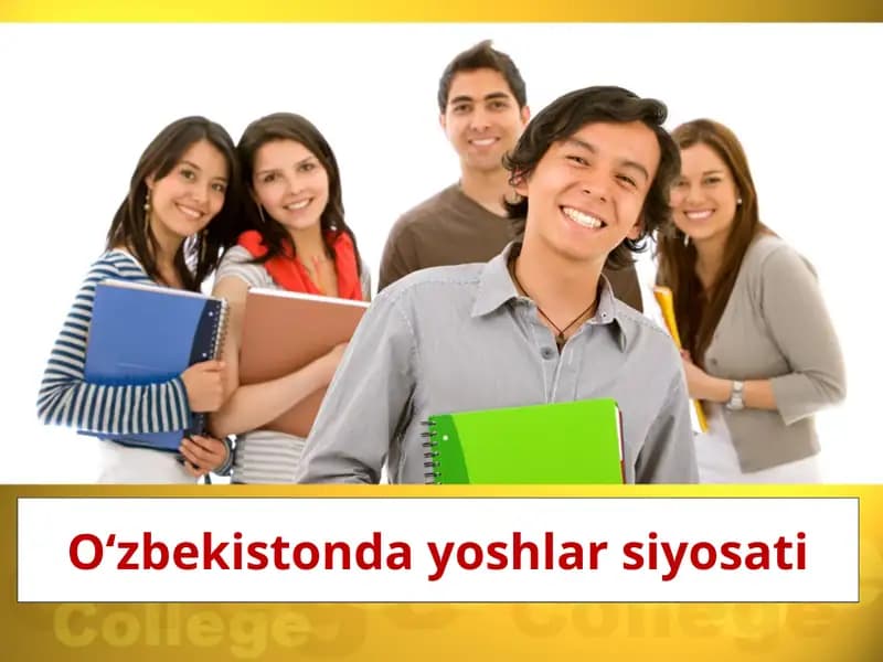 O‘zbekistonda yoshlar siyosati