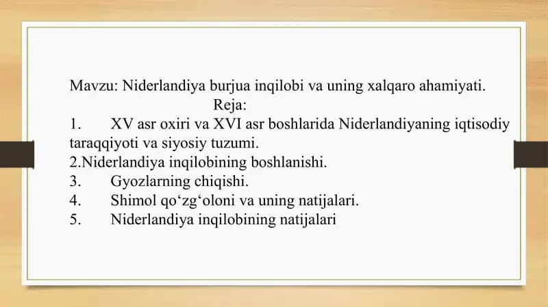 Niderlandiya inqilobi va uning xalqaro ahamiyati