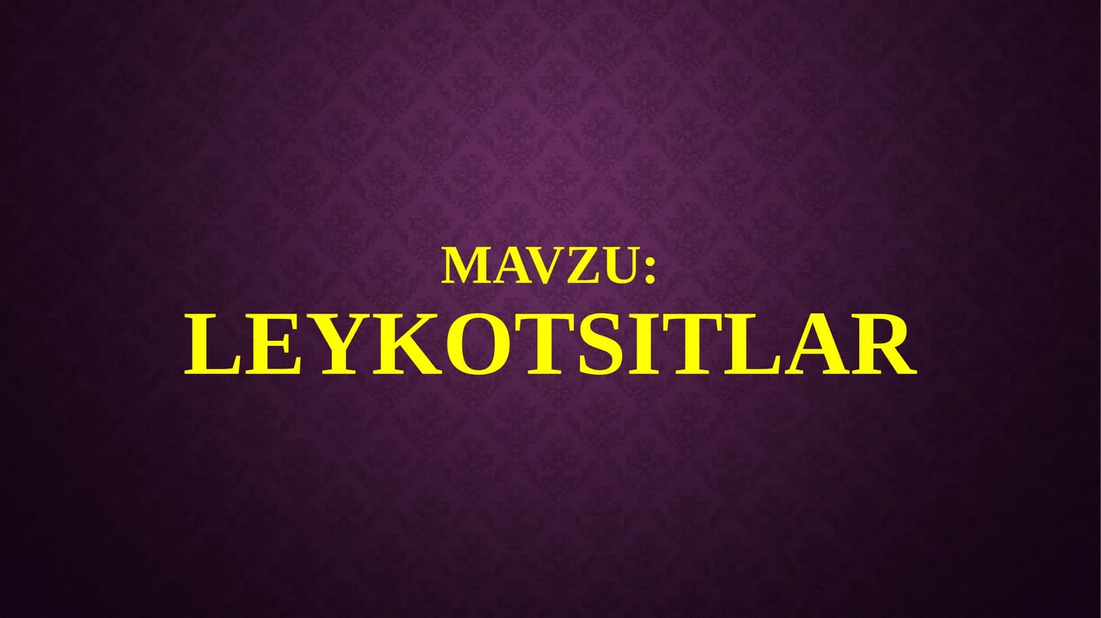 Leykotsitlar