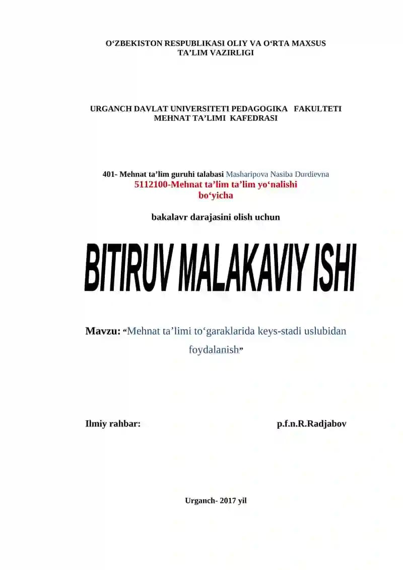 Mehnat ta’limi to‘garaklarida keys-stadi uslubidan foydalanish