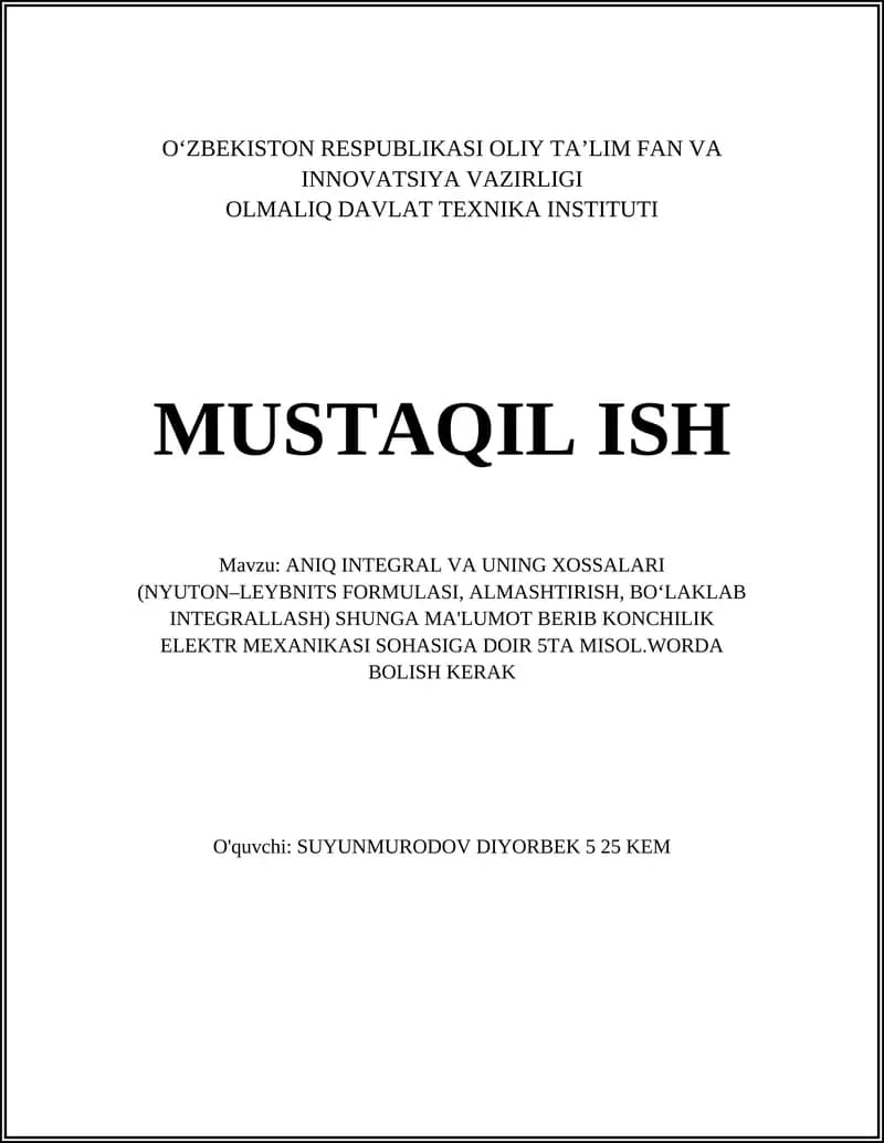 ANIQ INTEGRAL VA UNING XOSSALARI