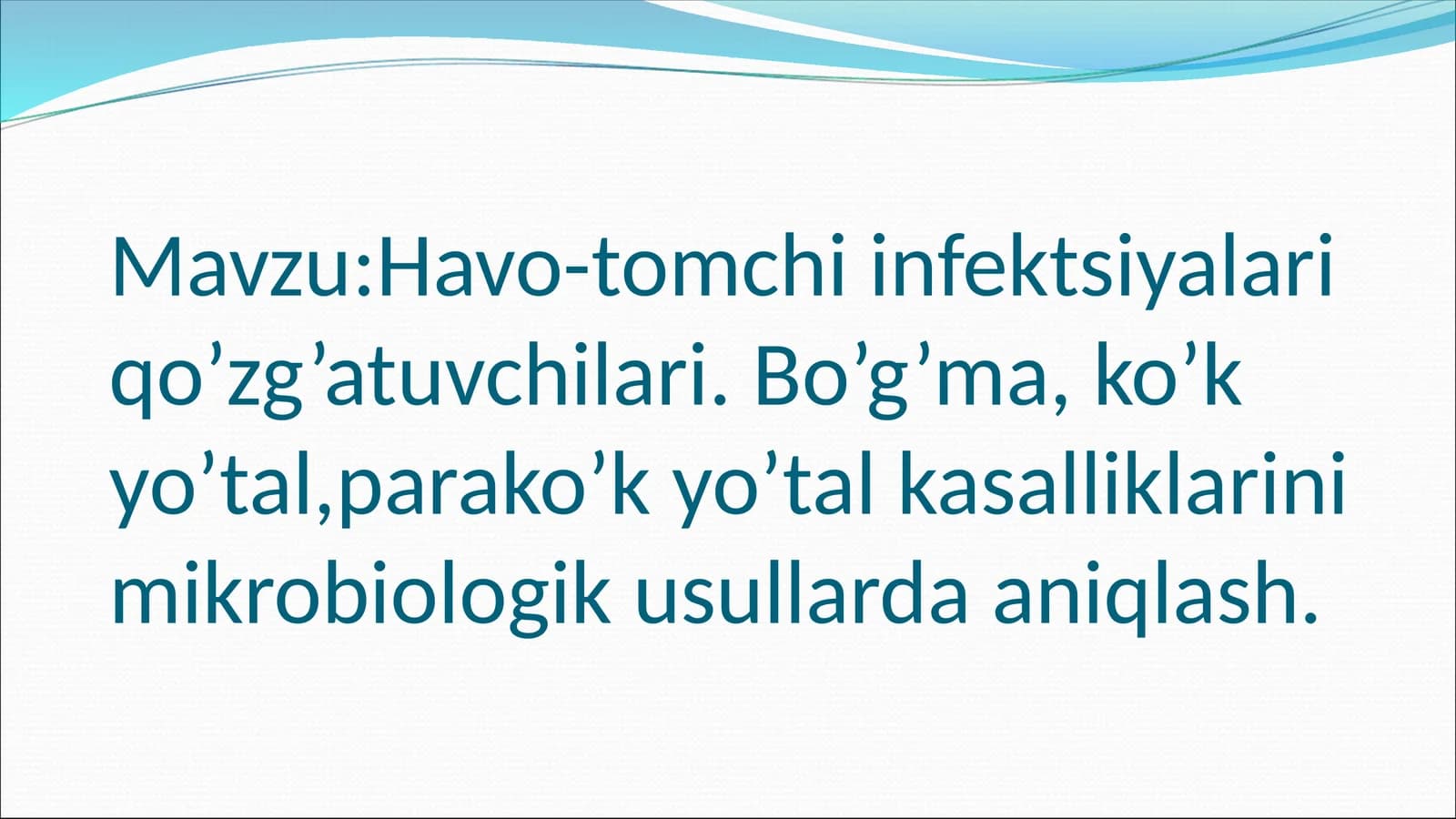 Havo-tomchi infektsiyalari qo’zg’atuvchilari
