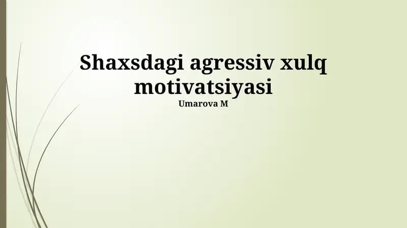 Tajovuzkor Xulqning Ildizlari