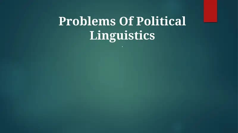 Problems Of Political Linguistics