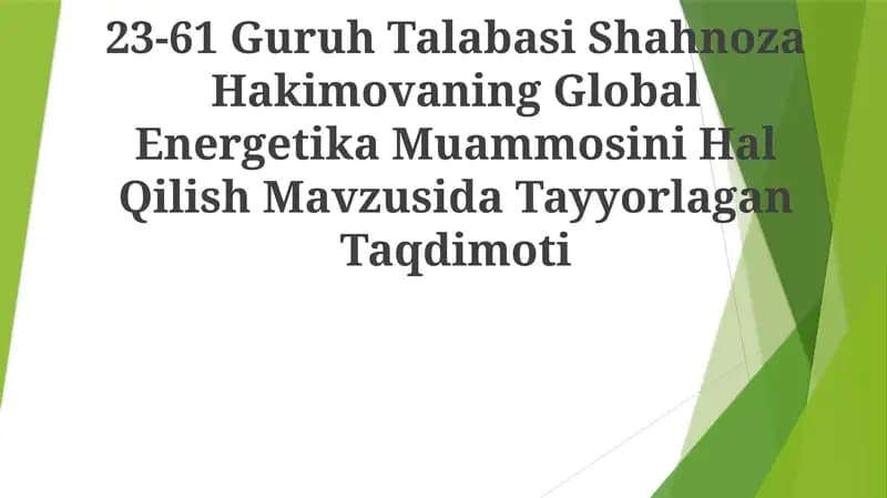 Global Energetika Muammosini Hal Qilish