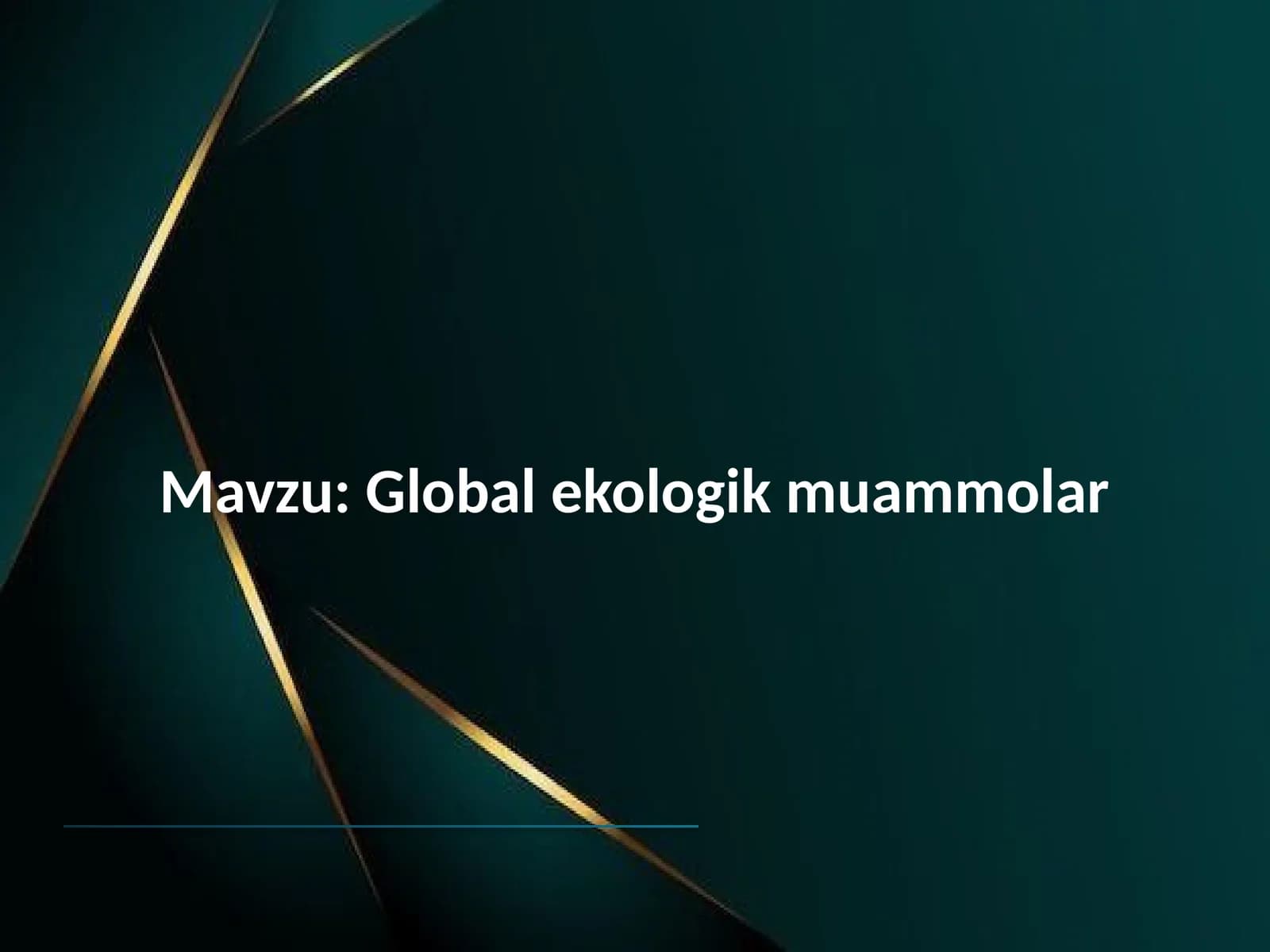 Globalekologikmuammolar