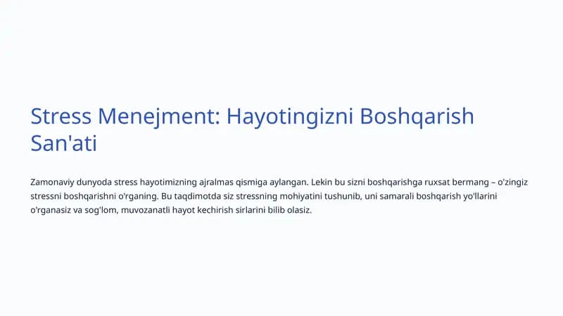 Stress Menejment: Hayotingizni Boshqarish San'ati