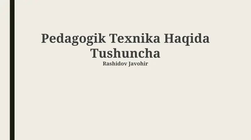 Pedagogik Texnika Haqida Tushuncha