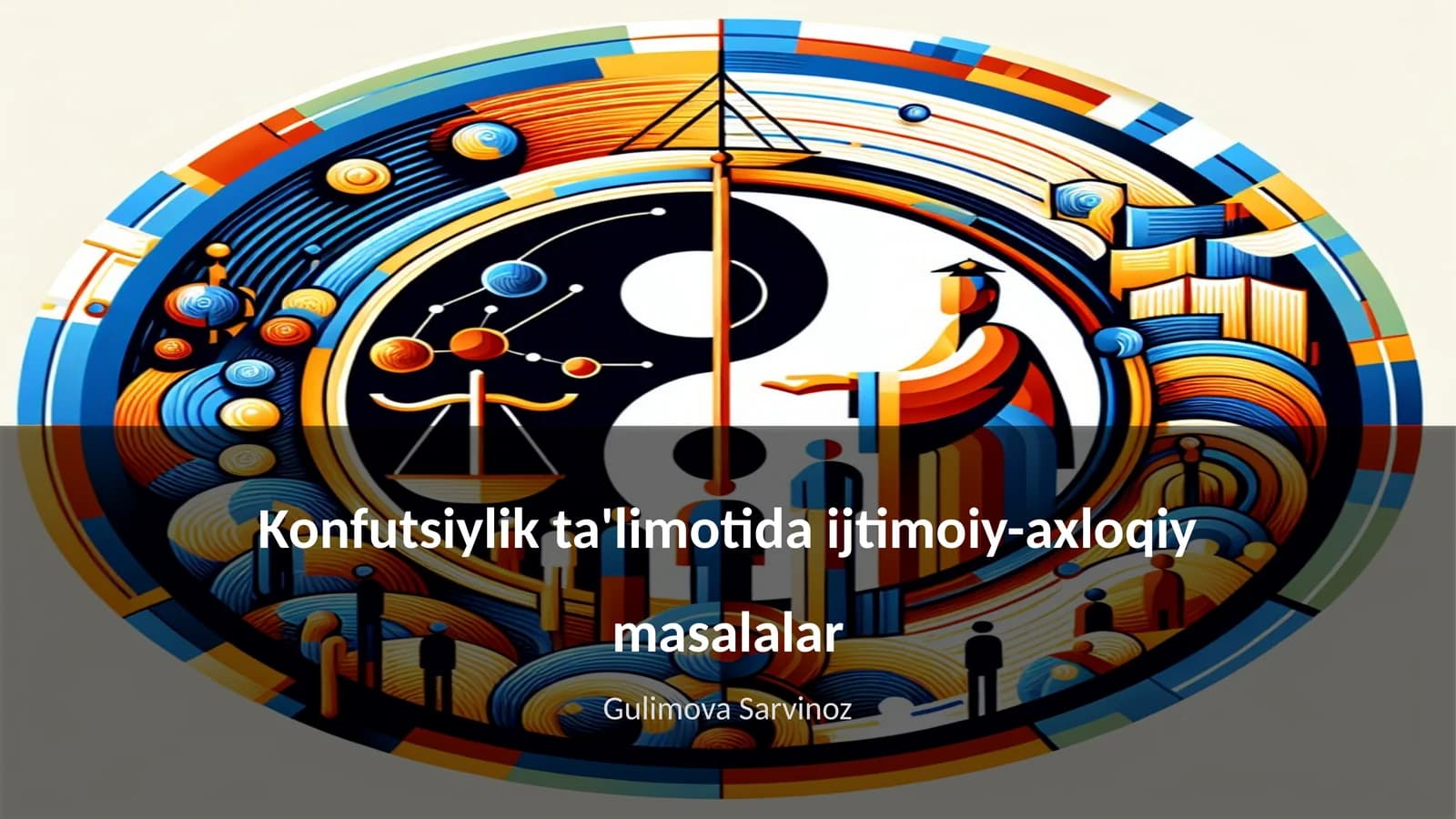 Konfutsiylik ta'limotida ijtimoiy-axloqiy masalalar