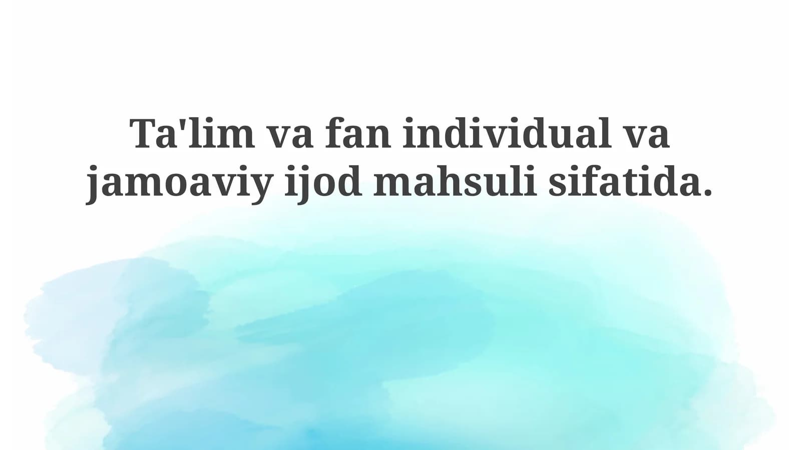 Ta'lim va fanning tarixiy ildizlari va evolyutsiyasi