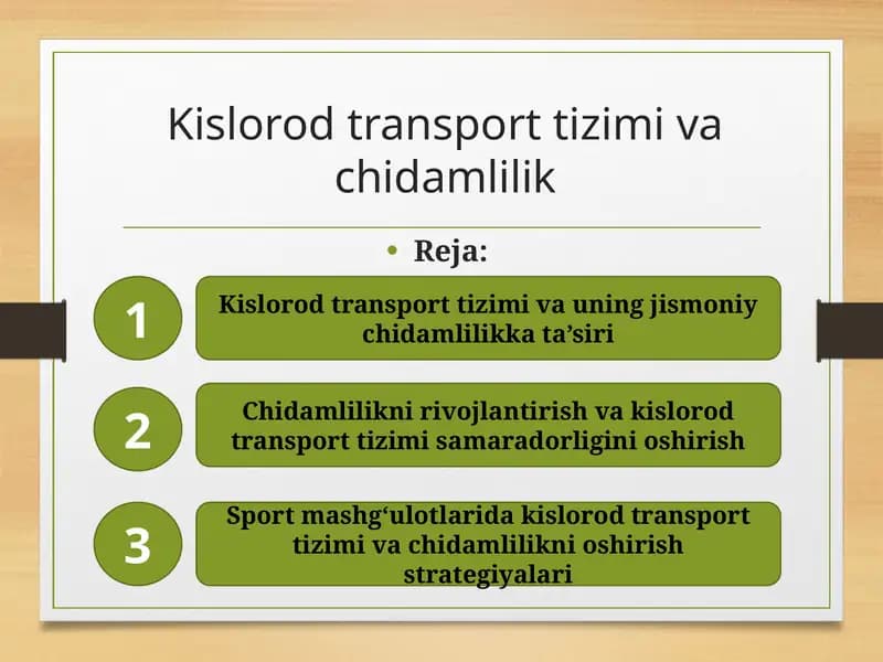 Kislorod transport tizimi va chidamlilik