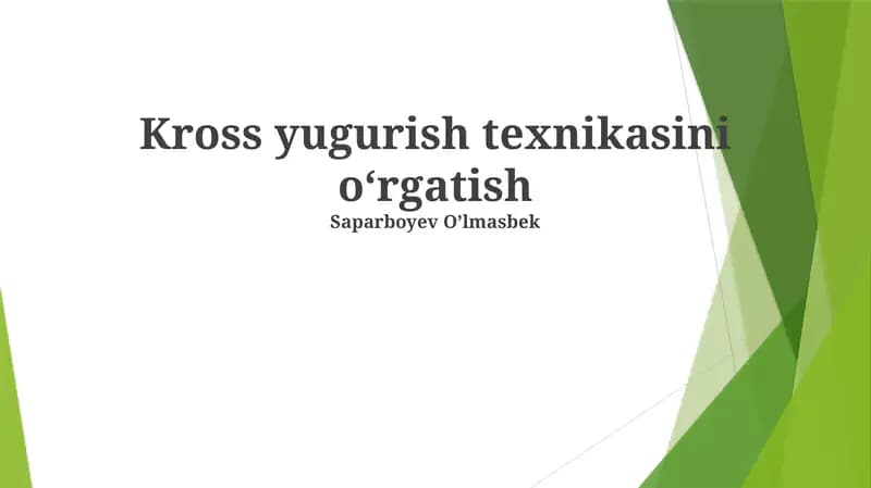 Kross yugurish texnikasini oʻrgatish