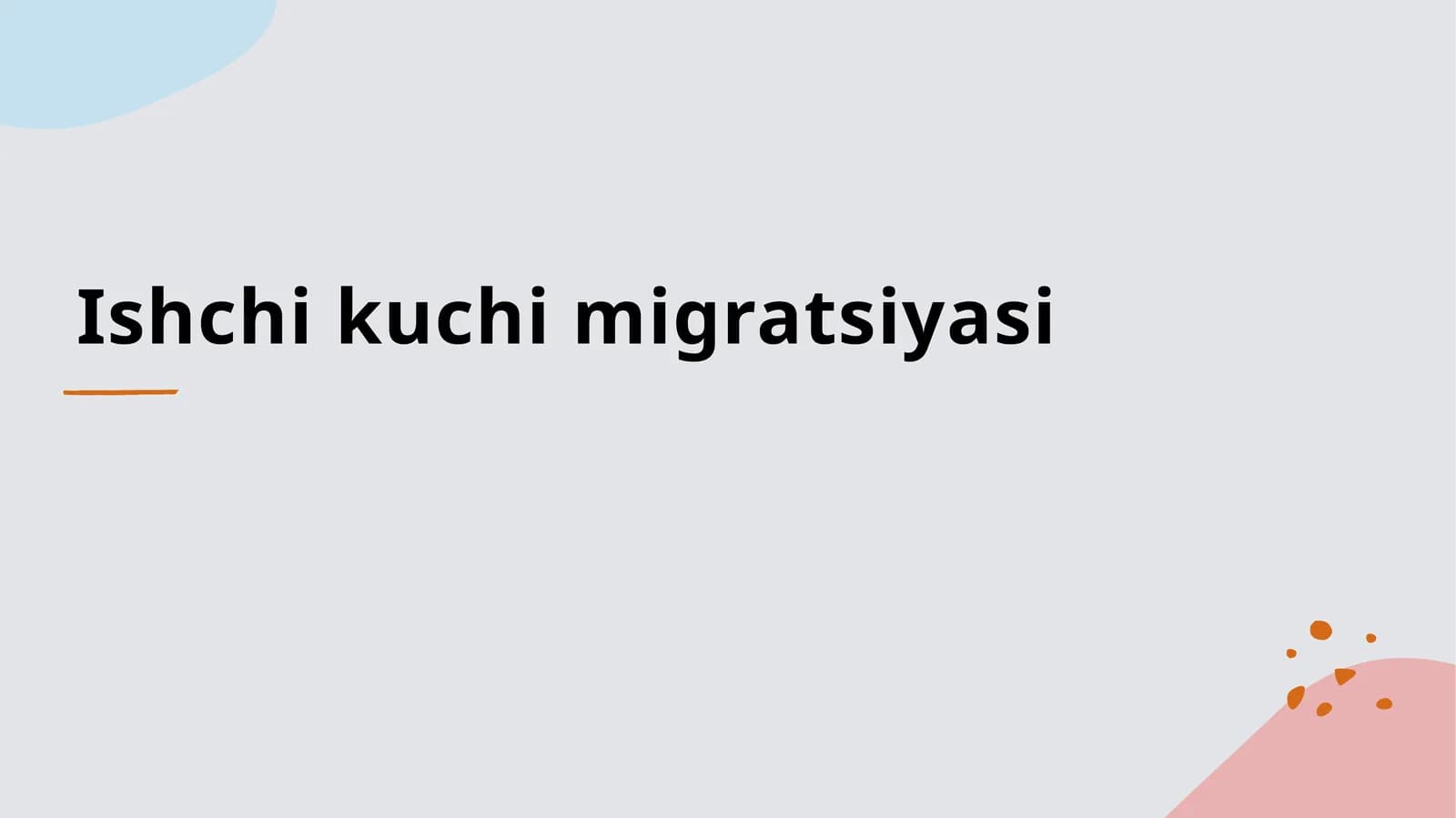 Ishchi kuchi migratsiyasi