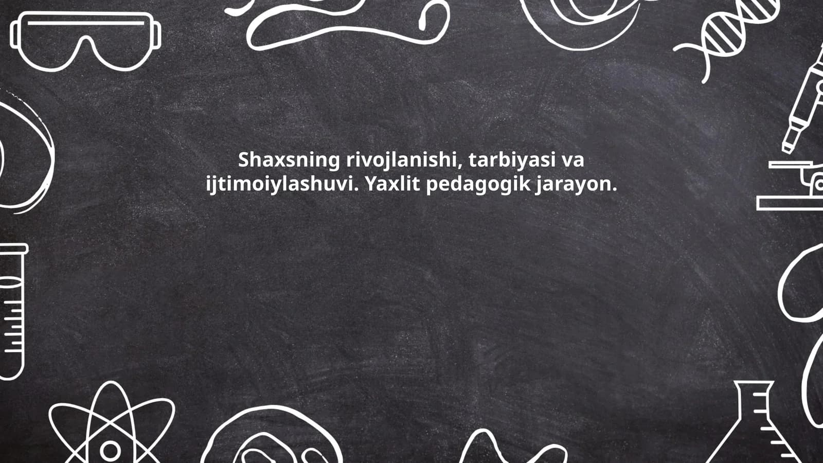 Shaxsning rivojlanishi bosqichlari