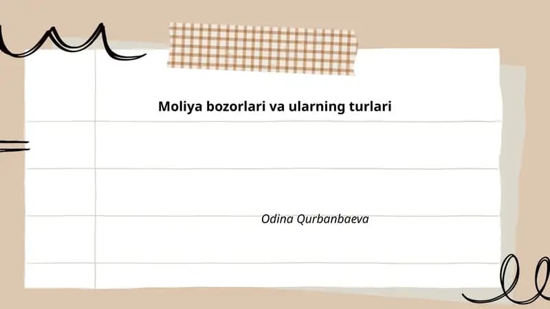 Moliya bozorlari va ularning turlari