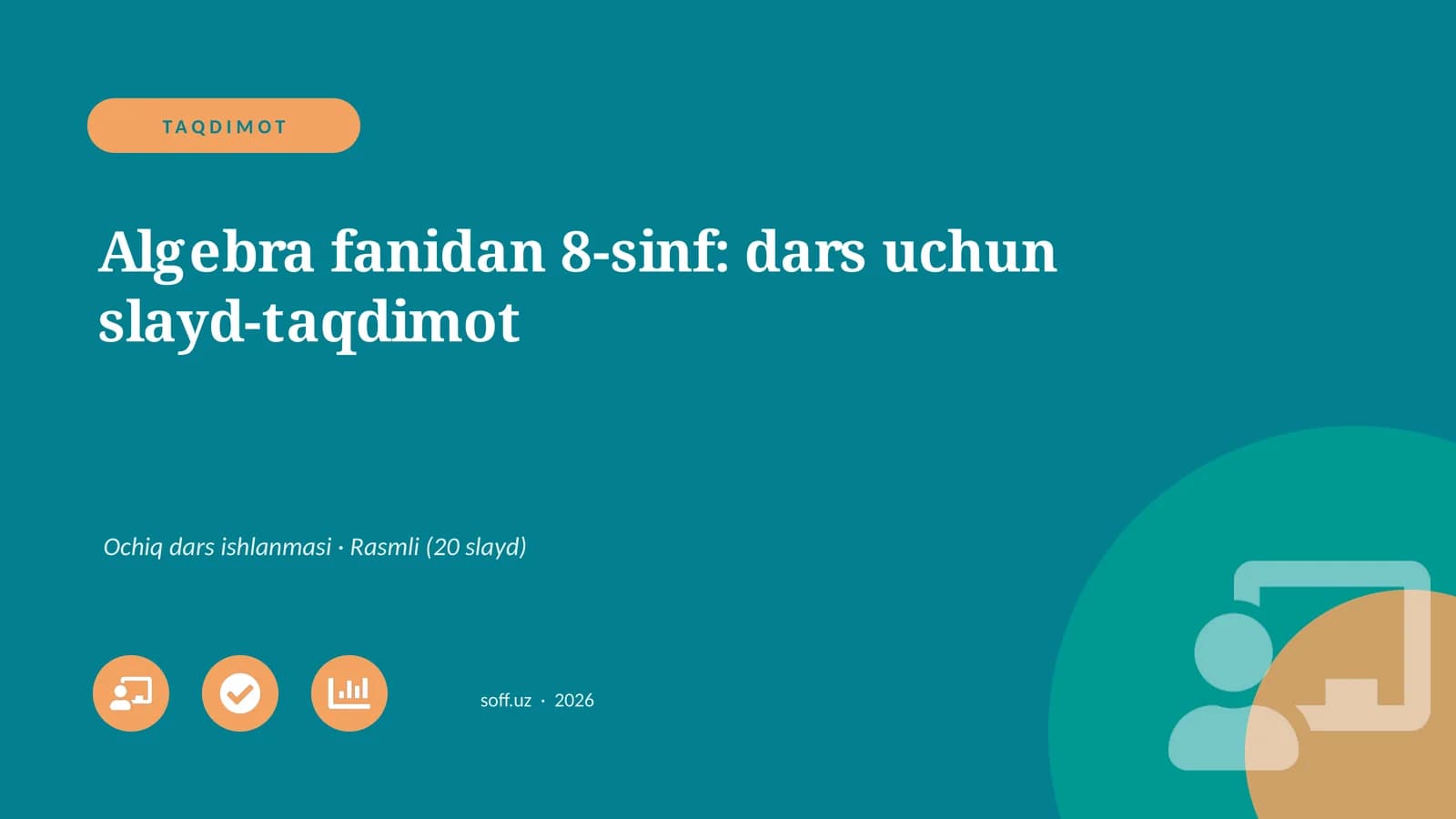 Algebra fanidan 8-sinf: dars uchun slayd-taqdimot