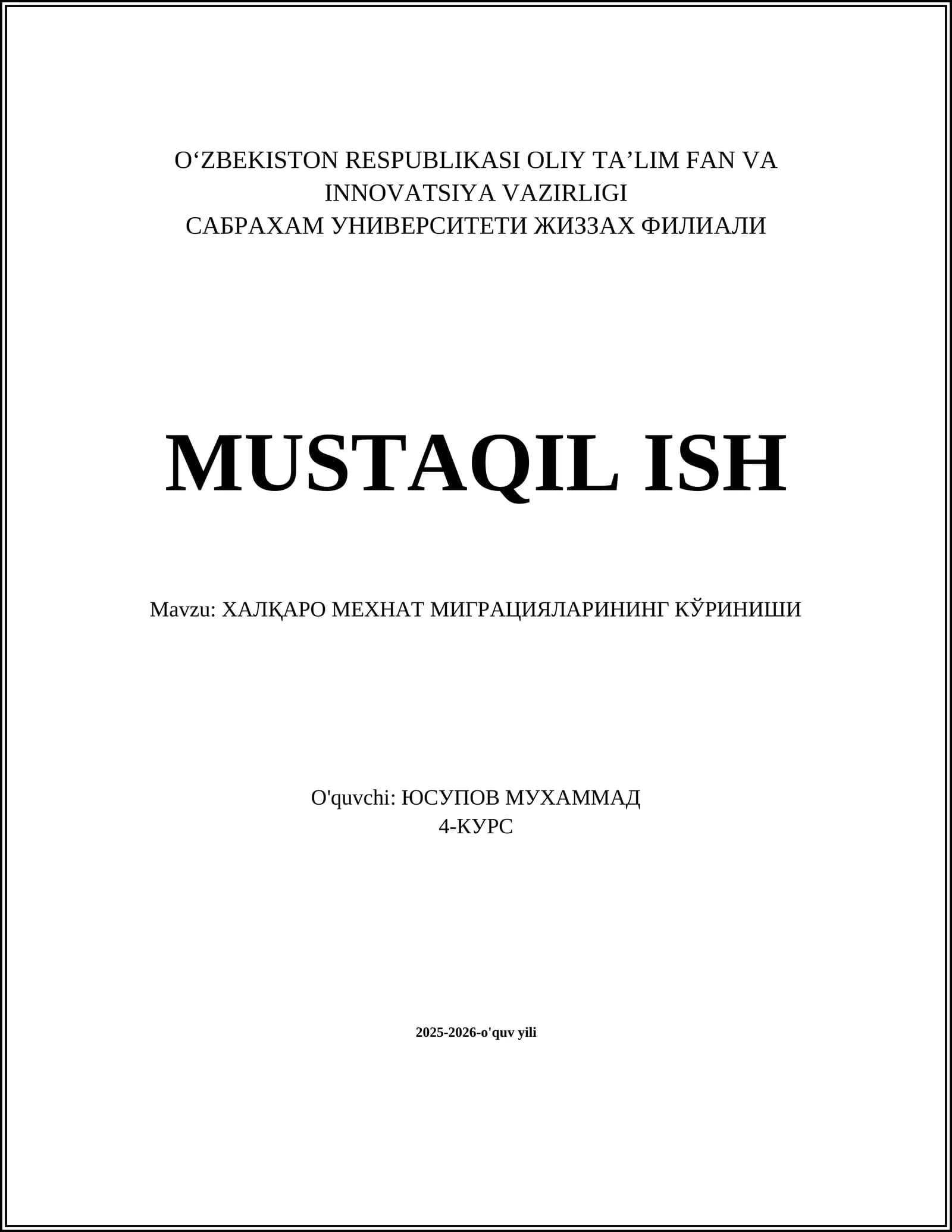ХАЛҚАРО МЕХНАТ МИГРАЦИЯЛАРИНИНГ КЎРИНИШИ